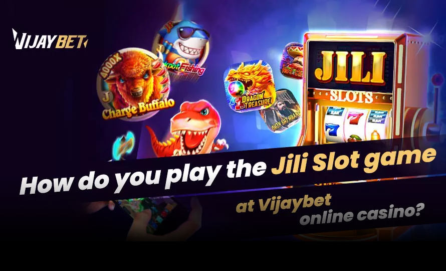 Vijaybet jili slots