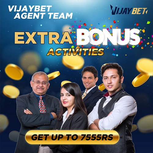 Vijaybet Agent Team Extra Bonus Activities